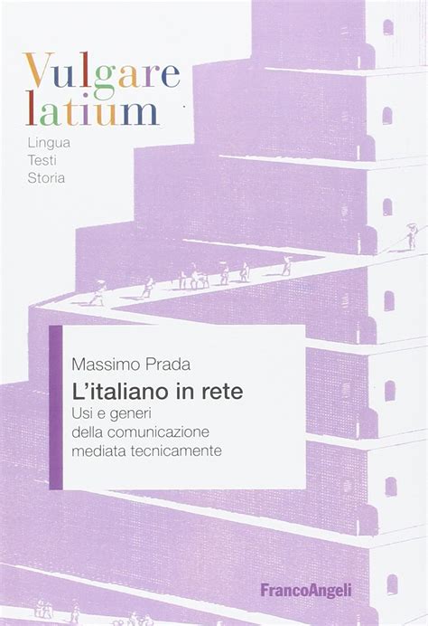 L'italiano in rete. Usi e generi della comunicazione mediata 